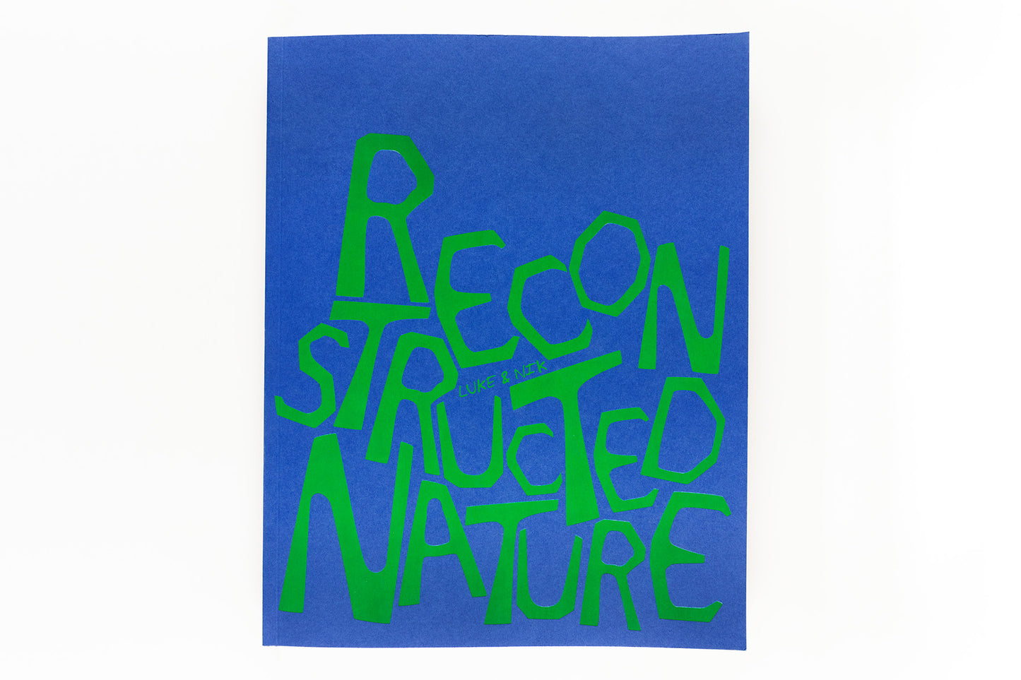 Luke & Nik: Reconstructed Nature By Luke & Nik